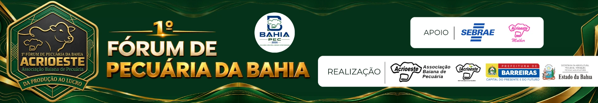 1º Fórum de Pecuária da Bahia — Acrioeste